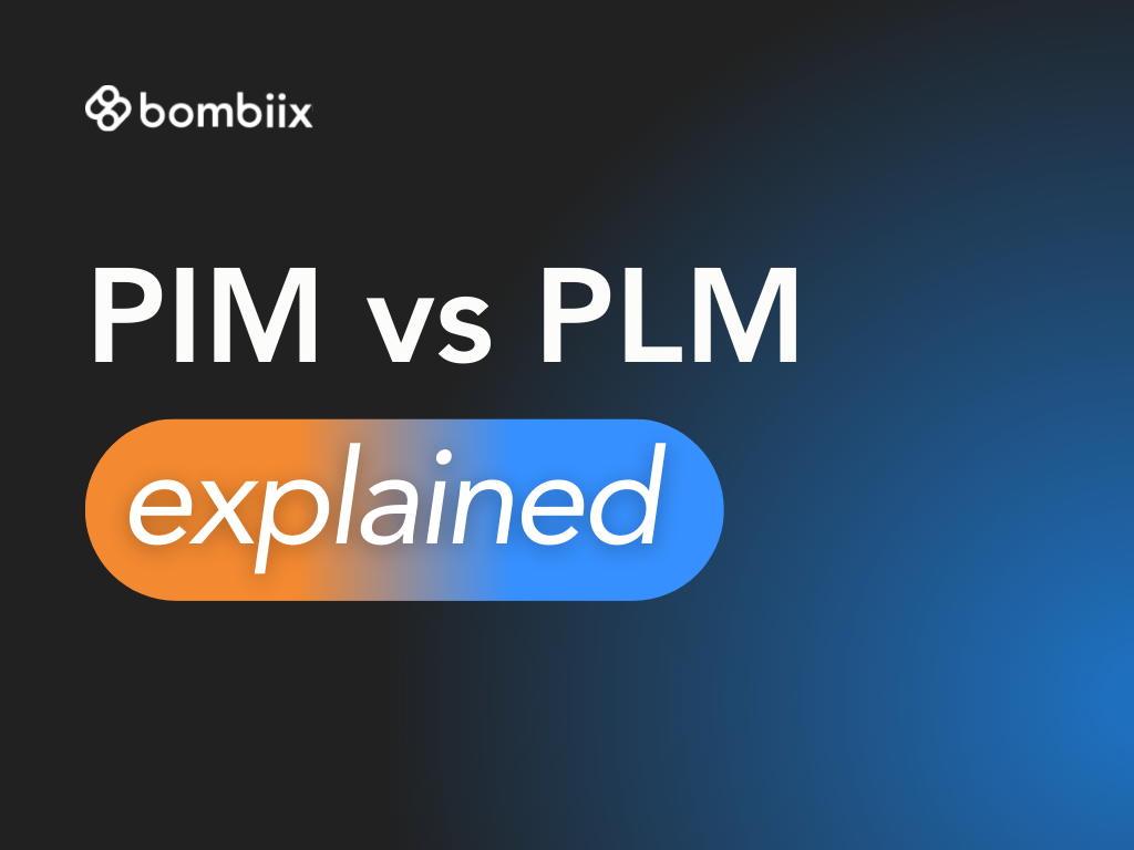 PIM vs PLM explained - What’s the difference between PIM and PLM software?